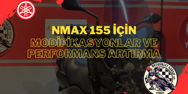 Yamaha NMAX 155 Performansınızı Artırın