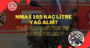 NMAX 155 Kaç Litre Yağ Alır? Yağ Kapasitesi ve Tavsiyeler