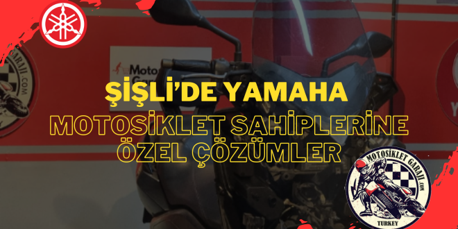 Şişli’de Yamaha Motosiklet Sahiplerine Özel Çözümler – Profesyonel Hizmet ve Uzman Teknik Destekle Sürüş Keyfinizi Artırın