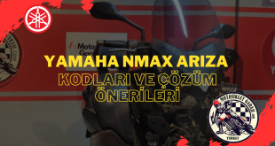 Yamaha NMAX Arıza Kodları ve Çözüm Önerileri – Sorunsuz Sürüş İçin Uzman Yaklaşımlar