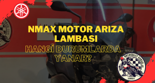 NMAX Motor Arıza Lambası: Hangi Durumlarda Yanar? Sorunları Erken Teşhis Edin